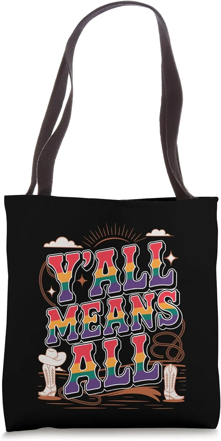 Y’all Means All, Rainbow Country Pride Cowboy Theme Tote Bag